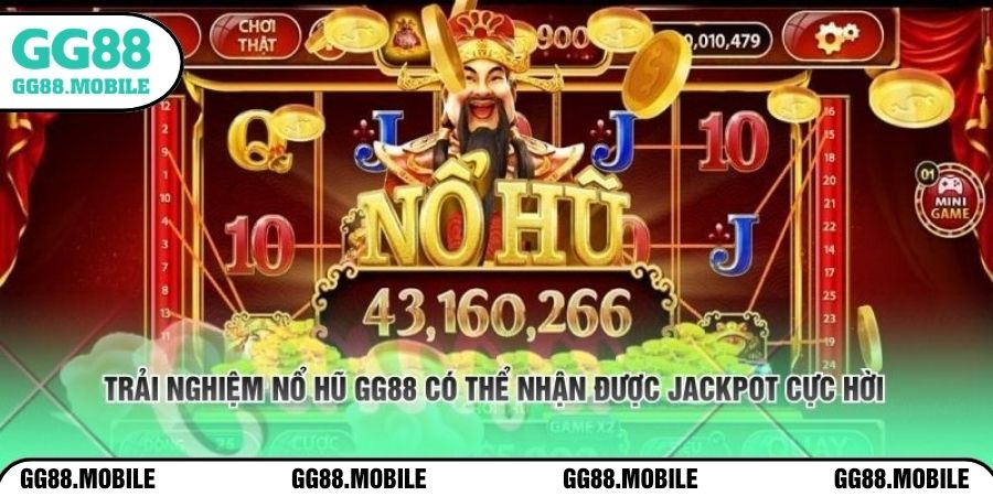 Trải nghiệm nổ hũ GG88 có thể nhận được jackpot cực hời 